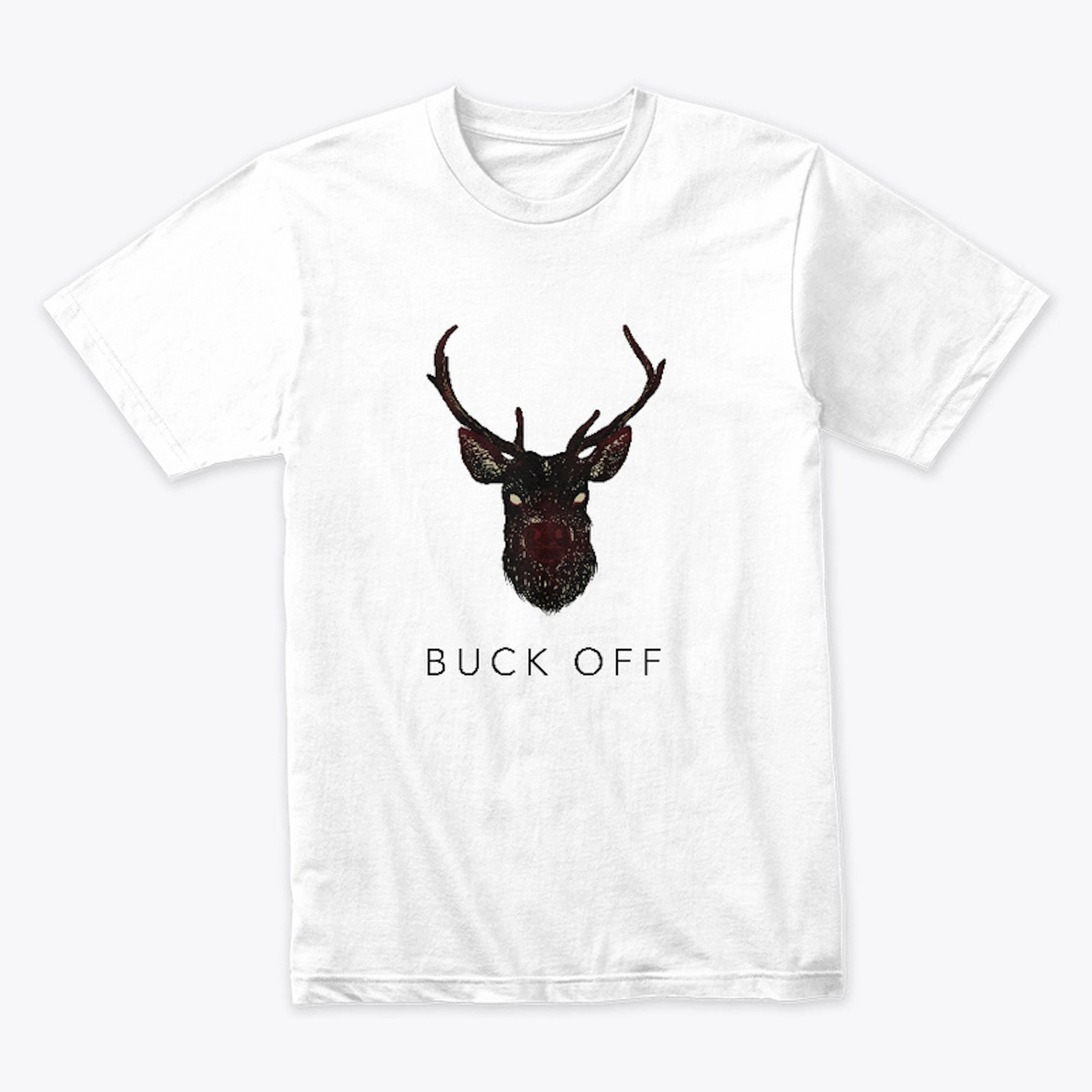 Buck Off Funny Deer Hunting 