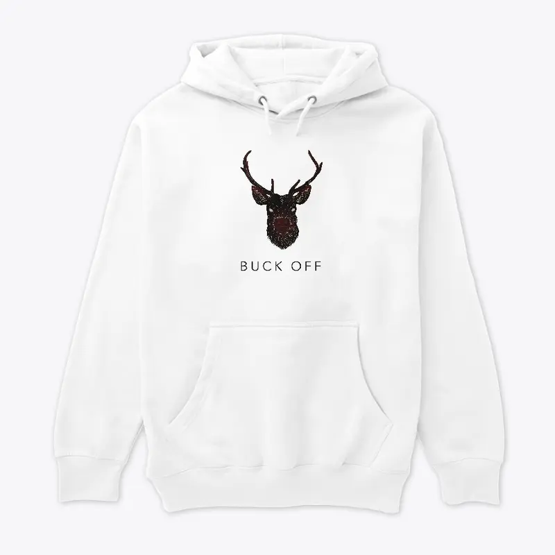 Buck Off Funny Deer Hunting 